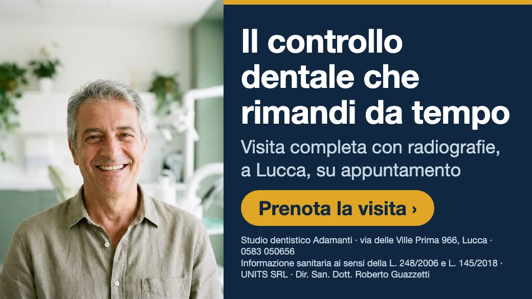 Il controllo dentale che rimandi da tempo · Visita completa con radiografie, a Lucca, su appuntamento. Studio dentistico Adamanti, via delle Ville Prima 966, Lucca, zona San Marco. Si riceve su appuntamento. · Prenota la visita · [ Informazione sanitaria ai sensi della legge n. 248 (04/08/2006) e legge n. 145 (30/12/2018) - UNITS SRL - Dir. San. Dott. Roberto Guazzetti - Valido solo se condizioni cliniche idonee ]