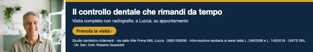 Il controllo dentale che rimandi da tempo · Visita completa con radiografie, a Lucca, su appuntamento. · Prenota la visita · [ Informazione sanitaria ai sensi della legge n. 248 (04/08/2006) e legge n. 145 (30/12/2018) - UNITS SRL - Dir. San. Dott. Roberto Guazzetti - Valido solo se condizioni cliniche idonee ]