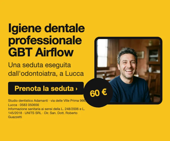 Igiene dentale professionale GBT Airflow · Una seduta eseguita dall'odontoiatra, a Lucca. Studio dentistico Adamanti, via delle Ville Prima 966, Lucca, zona San Marco. Si riceve su appuntamento. · Prenota la seduta · [ Informazione sanitaria ai sensi della legge n. 248 (04/08/2006) e legge n. 145 (30/12/2018) - UNITS SRL - Dir. San. Dott. Roberto Guazzetti - Valido solo se condizioni cliniche idonee ]